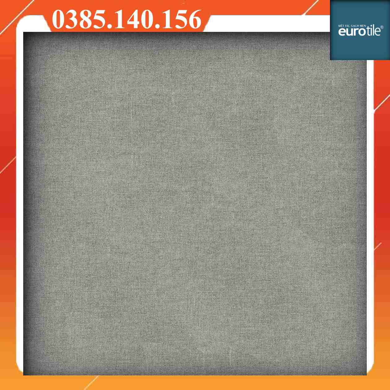 Gạch 60x60 Eurotile Granite An Cư ANC-H03 xám xi măng - Ảnh 5