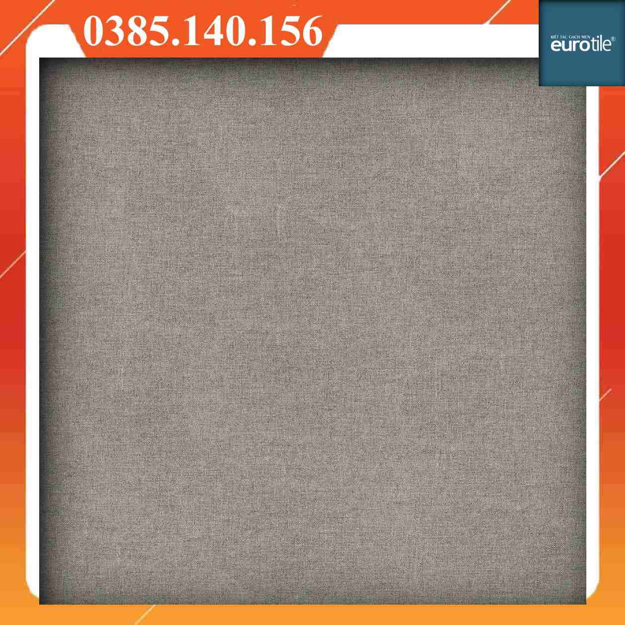 Gạch 60x60 Eurotile Granite An Cư ANC-H04 xám mờ mịn - Ảnh 4